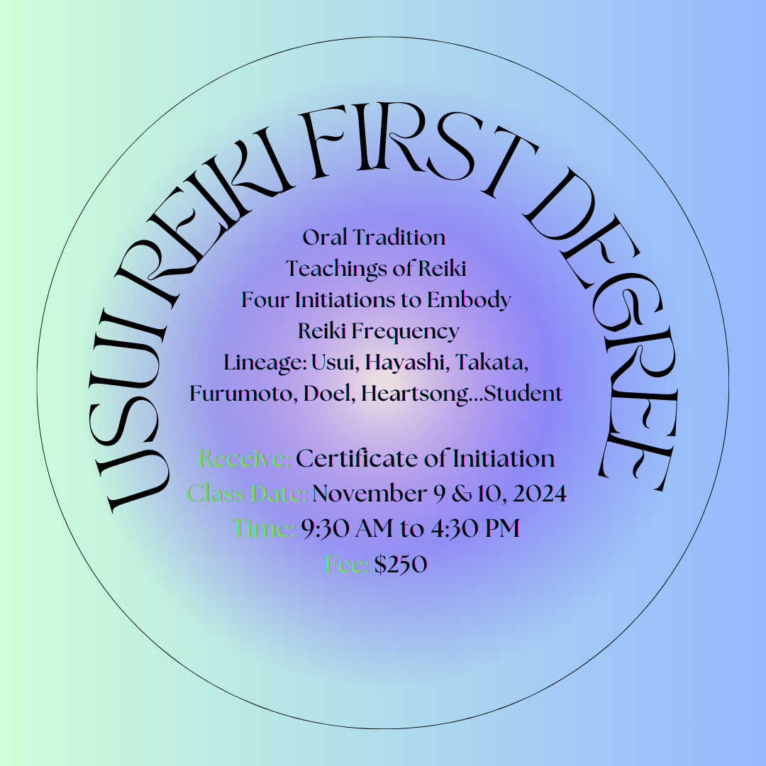 Reiki, Usui System of Reiki Healing, First Degree, Level 1, learn, energy healing, chakras, hands-on healing, Usui, Ascension, healing, course, energy workshop